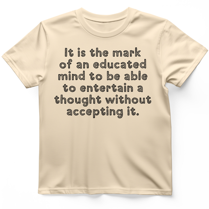 An Educated Mind T-Shirt