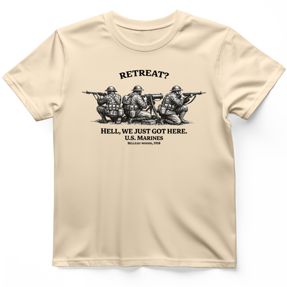 Retreat Hell T-Shirt