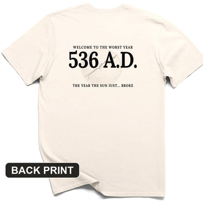 536 AD Back Print T-Shirt
