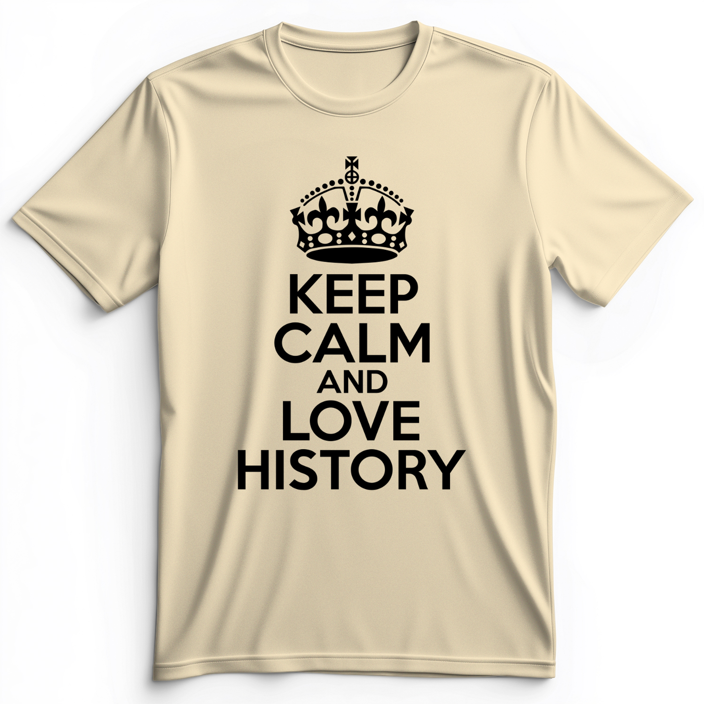 Keep Calm and Love History Premium Tee