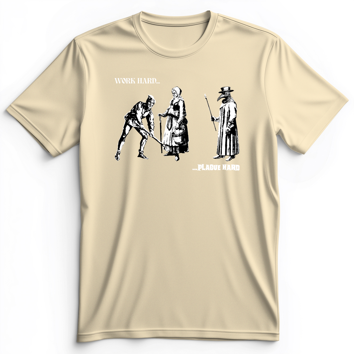 Work Hard Plague Hard Premium Tee