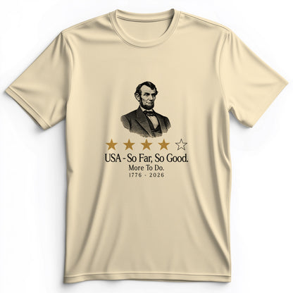 Abe So Far So Good Premium Tee
