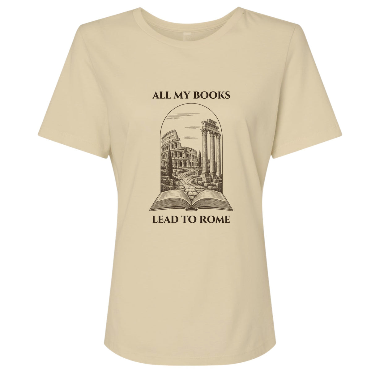 All My Books Lead To Rome Women's T-Shirt