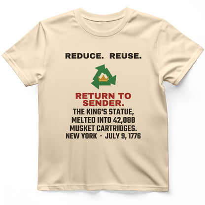 Return To Sender King's Statue 1776 T-Shirt