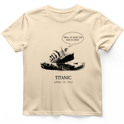 Band's Good T-Shirt