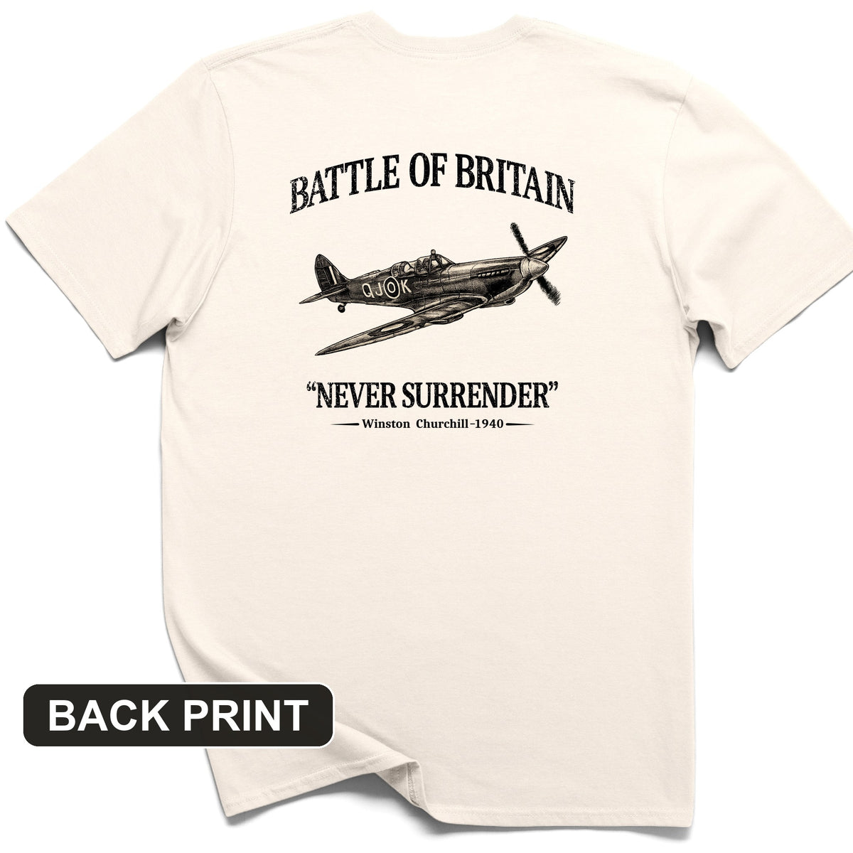 Battle of Britain Never Surrender Back Print T-Shirt
