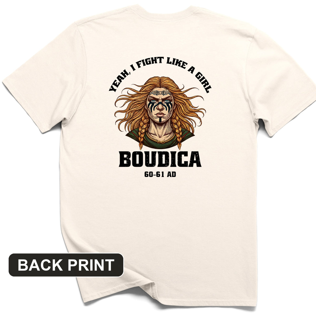 Boudica Back Print T-Shirt