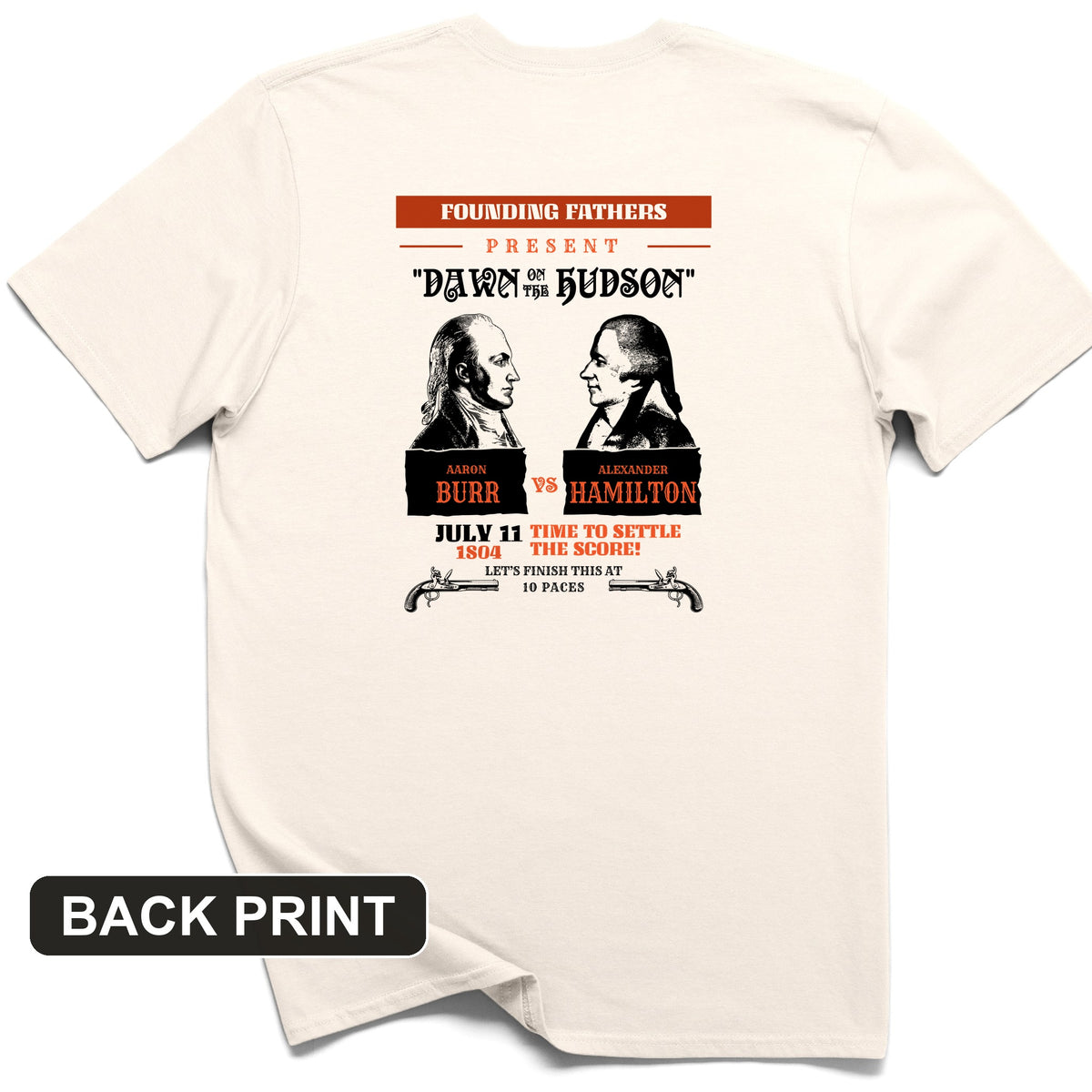 Burr vs Hamilton Back Print T-Shirt