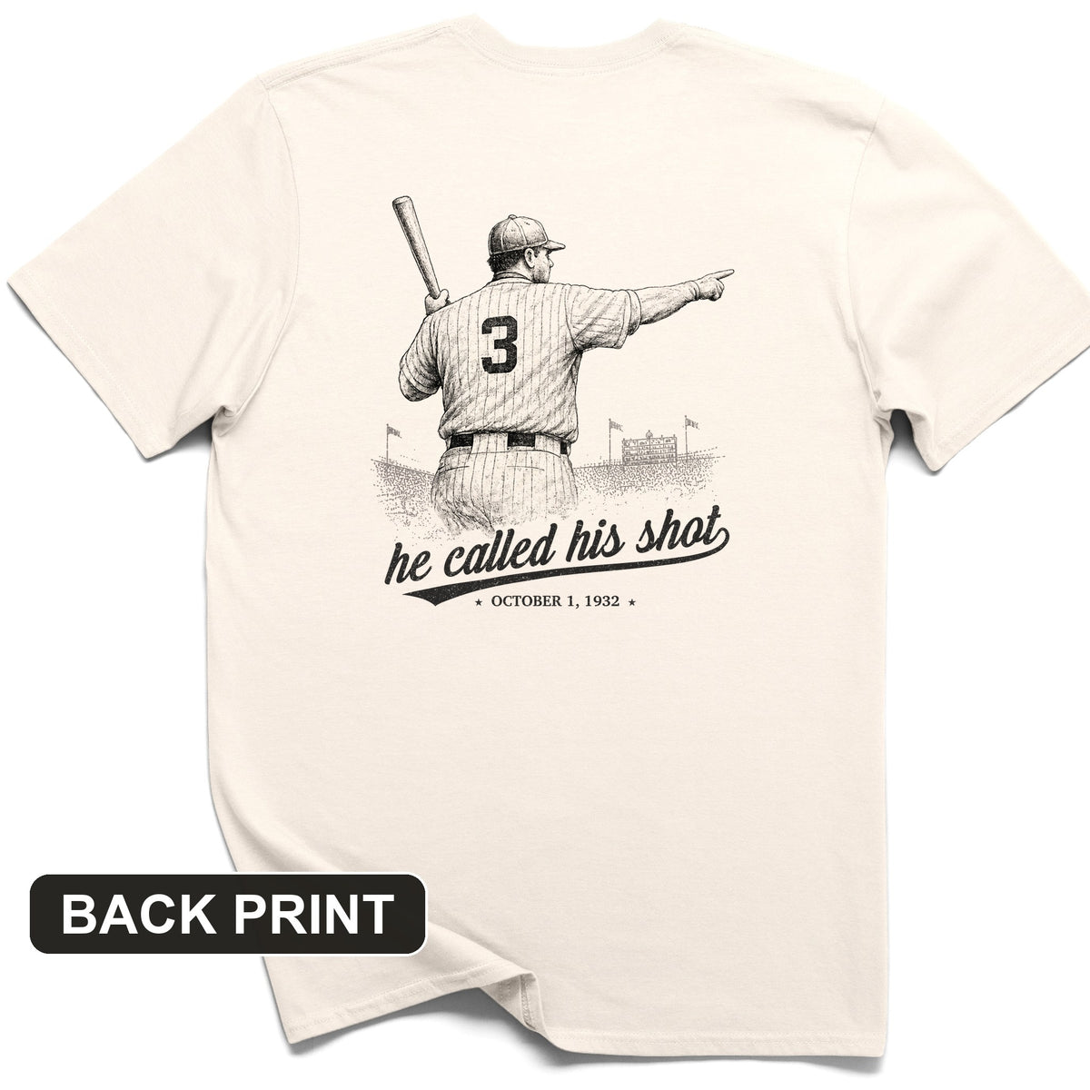 Called His Shot Back Print T-Shirt