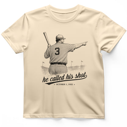 Called His Shot T-Shirt