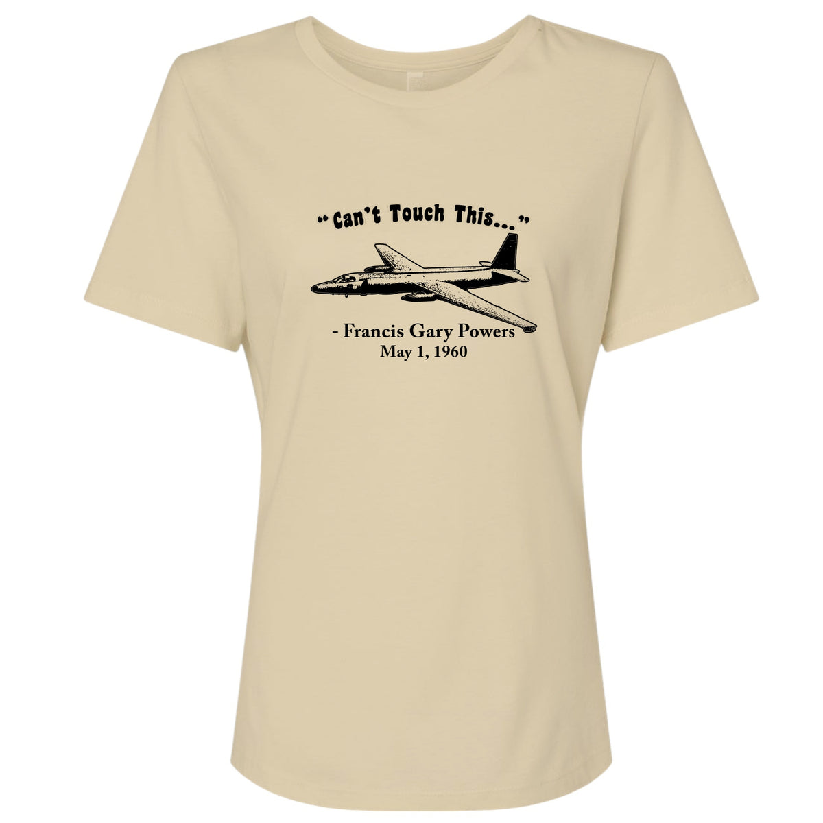 Can't Touch This Women's T-Shirt