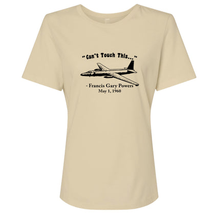 Can't Touch This Women's T-Shirt