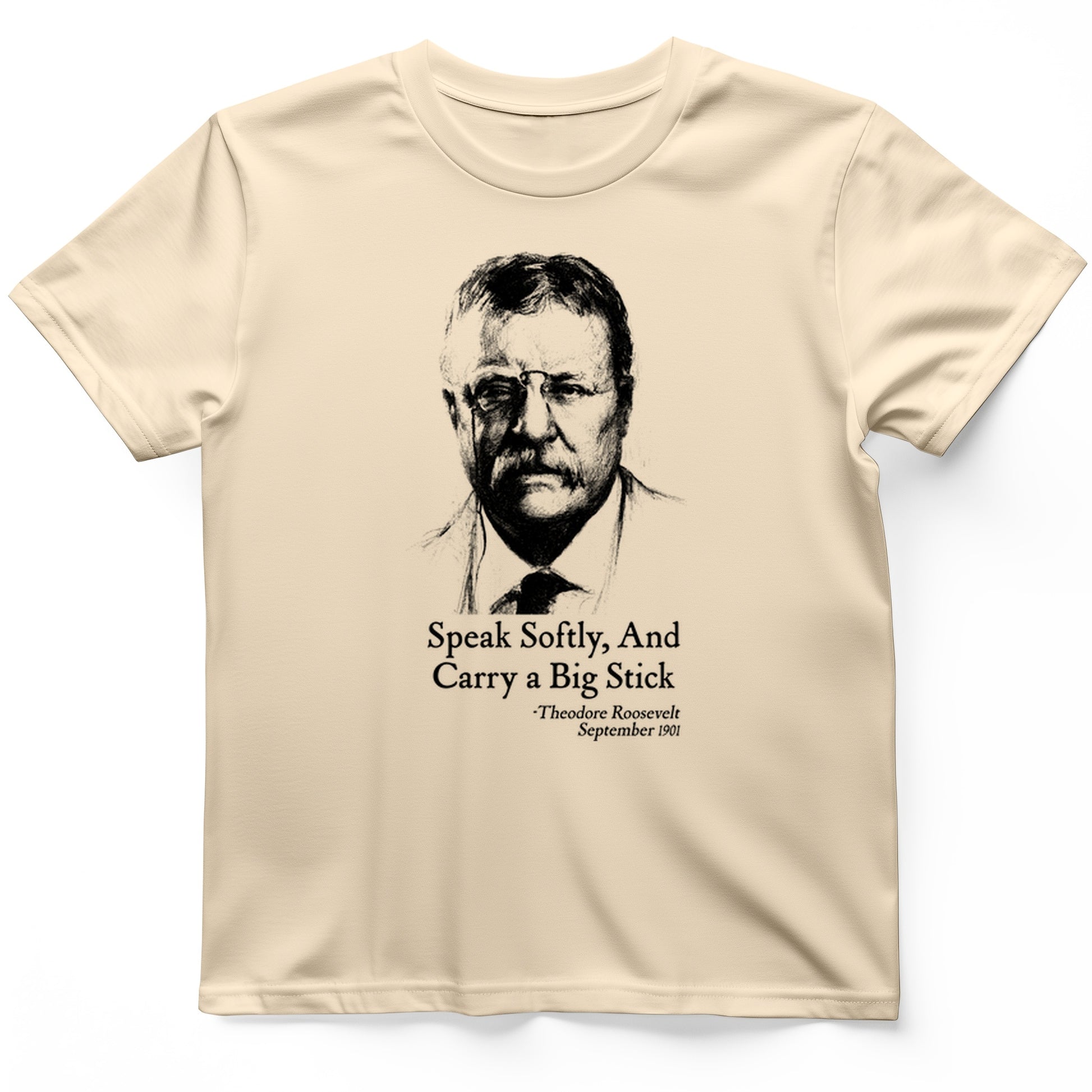 Carry A Big Stick T-Shirt