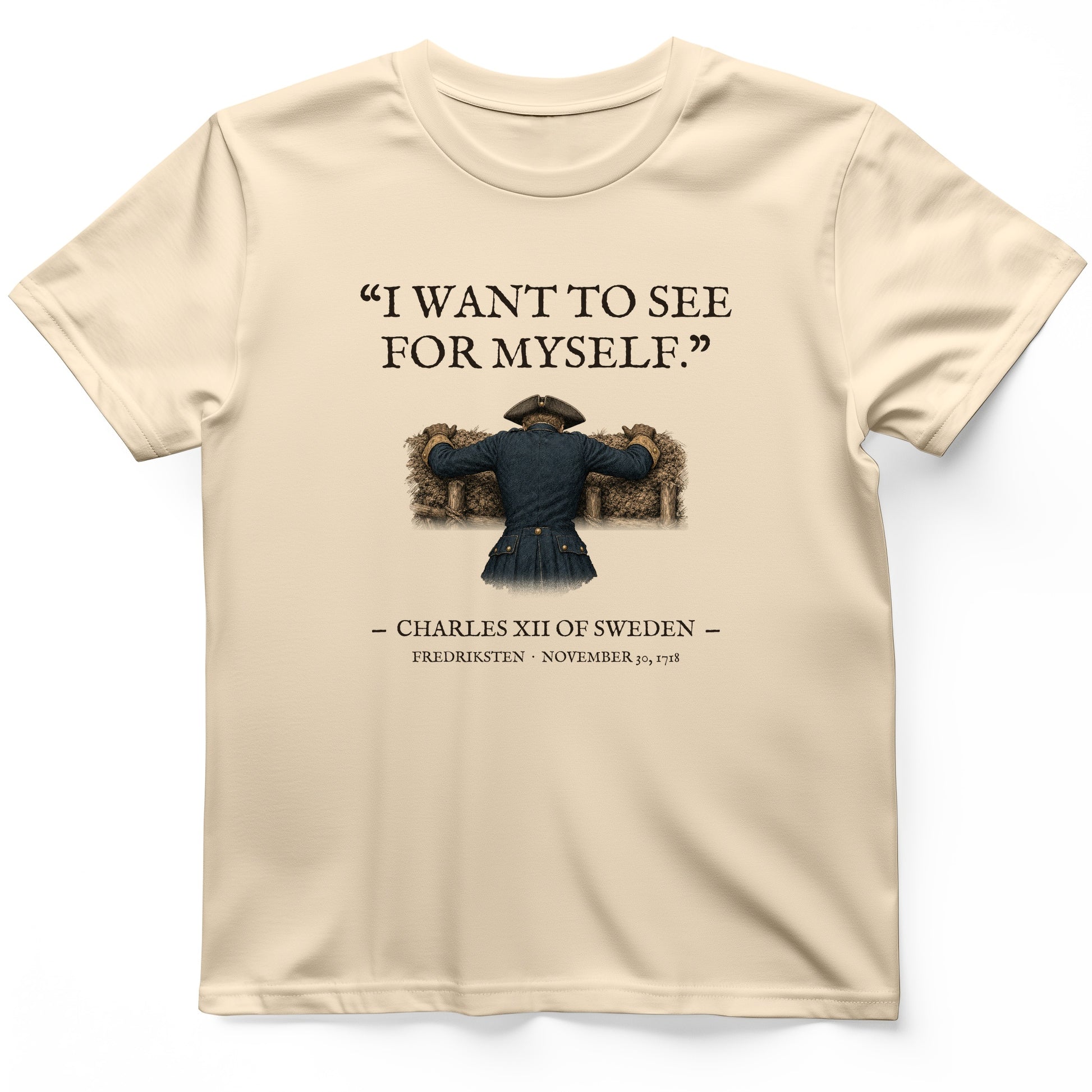Charles XII See For Myself T-Shirt
