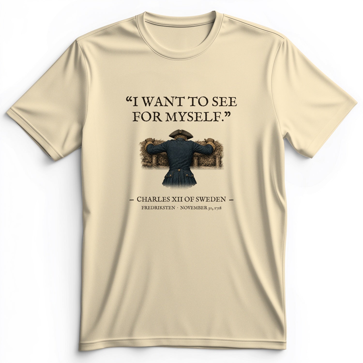 Charles XII See For Myself Premium Tee