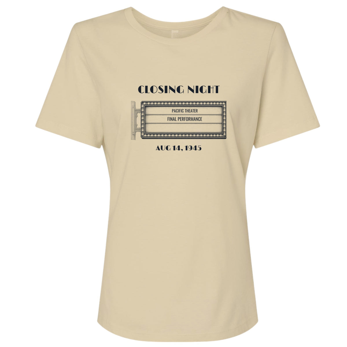 Closing Night 1945 Women's T-Shirt
