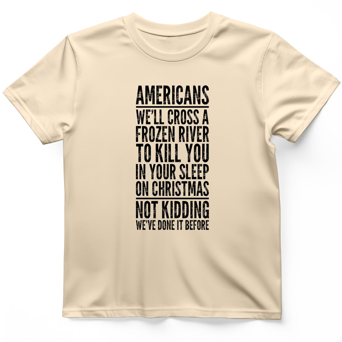 Cross A River On Xmas T-Shirt