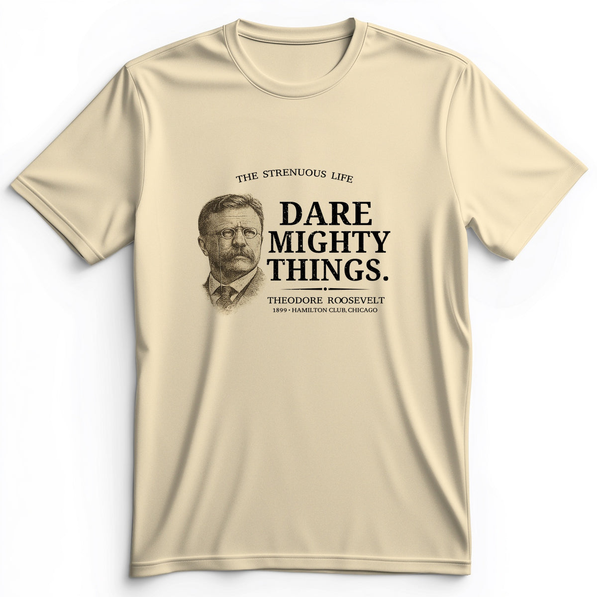 Dare Mighty Things Premium Tee