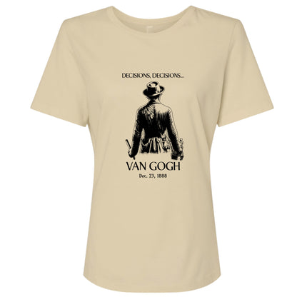 Decisions Van Gogh Women's T-Shirt