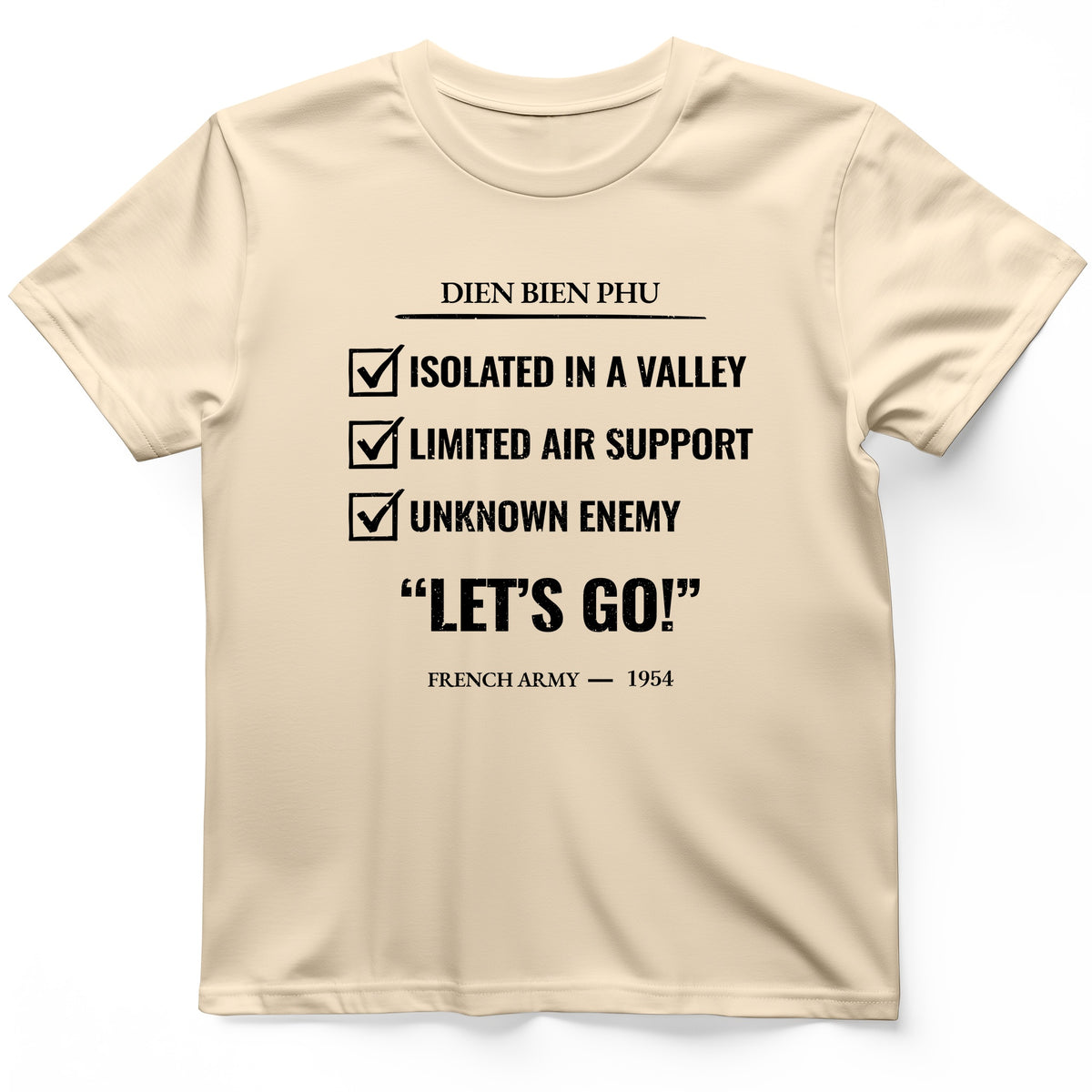 Dien Bien Phu T-Shirt