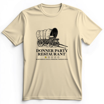 Donner Party Restaurant Review Premium Tee