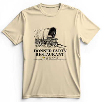 Donner Party Restaurant Review Premium Tee