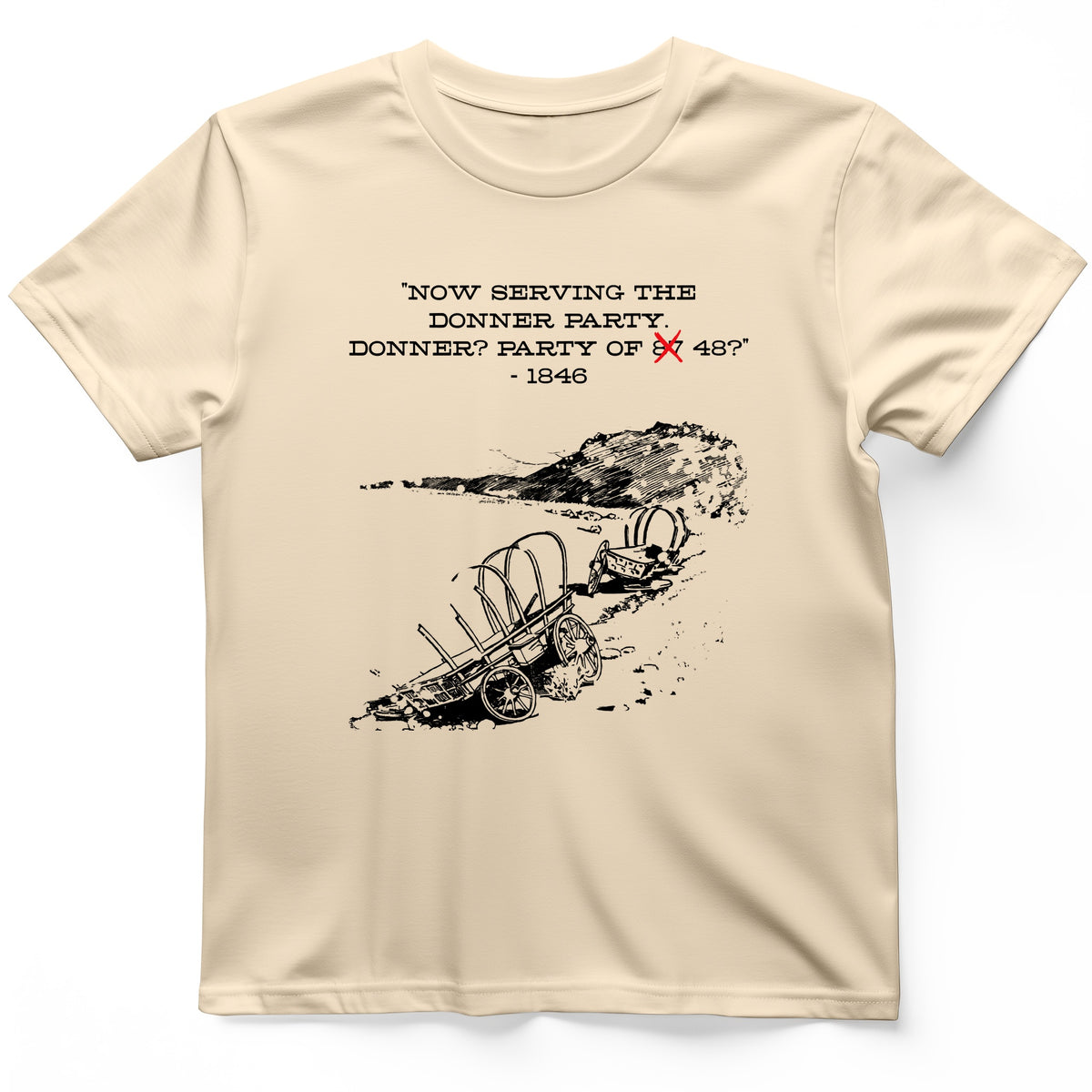 Donner Party T-Shirt