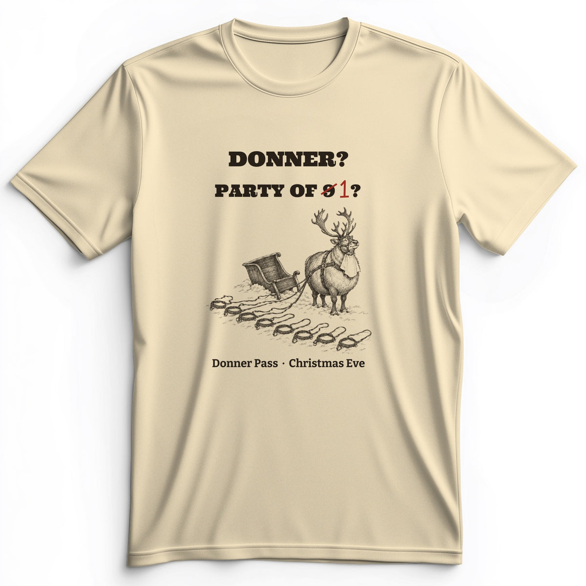 Donner Reindeer Party Of One Premium Tee