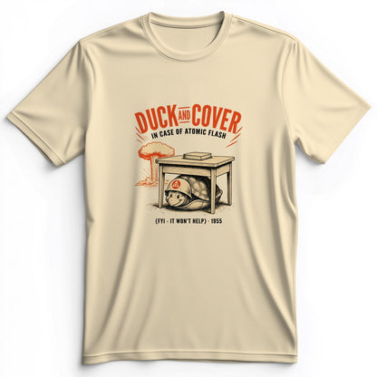 Duck And Cover Premium Tee
