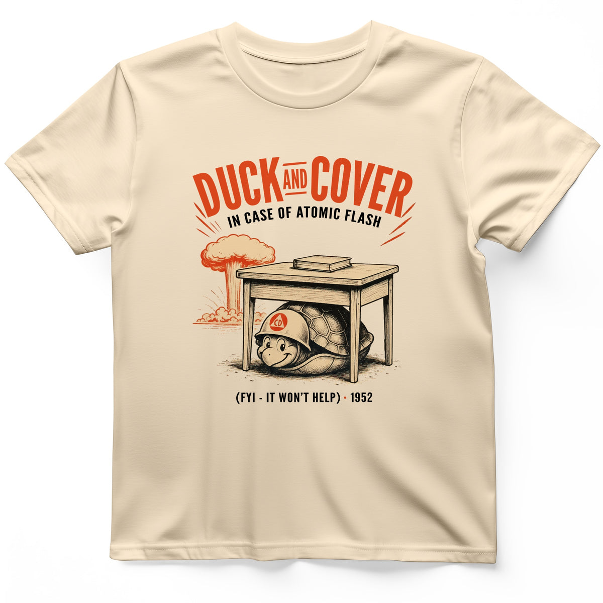 Duck And Cover T-Shirt