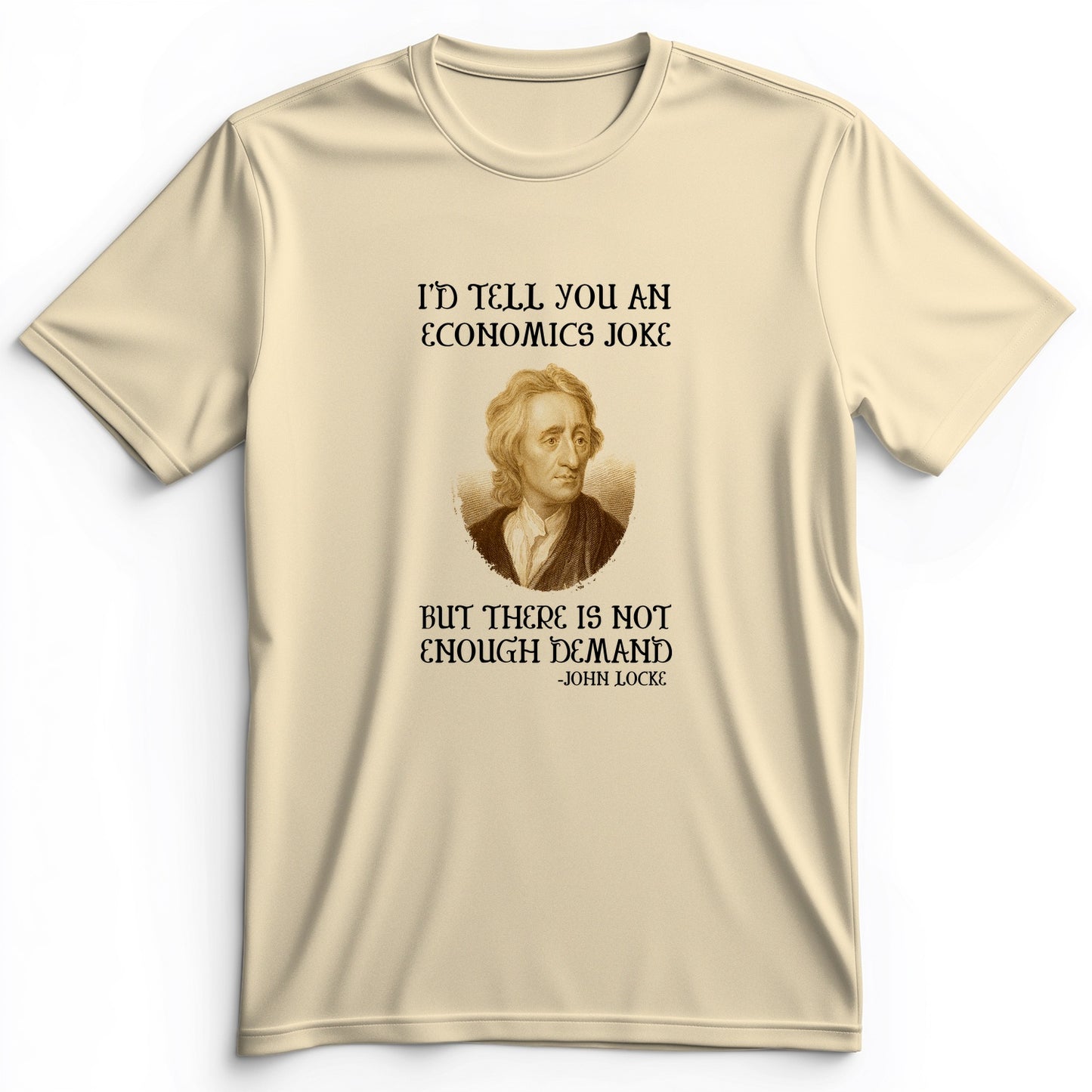 Economics Joke Premium Tee