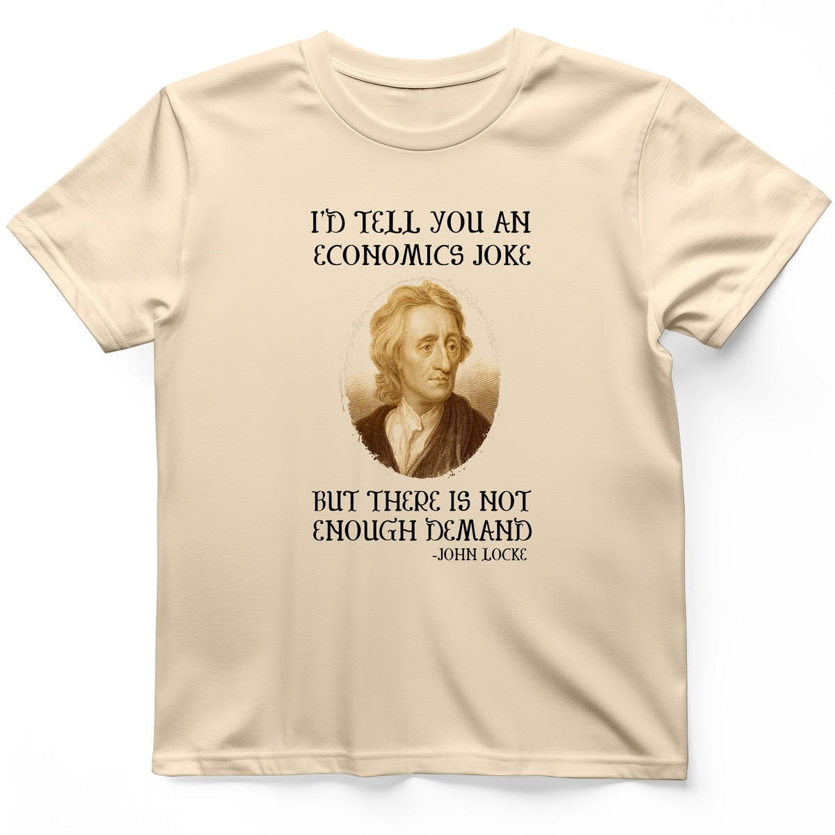 Economics Joke T-Shirt