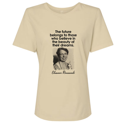 Eleanor Roosevelt Women's T-Shirt