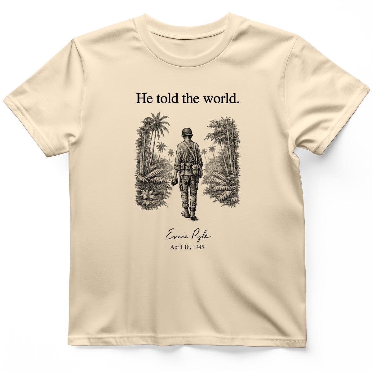 Ernie Pyle T-Shirt