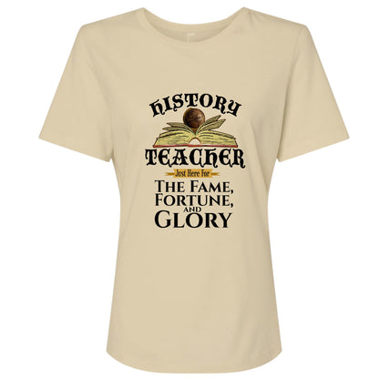 Fame Fortune Glory Women's T-Shirt