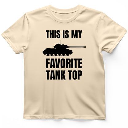 Favorite Tank Top T- Shirt