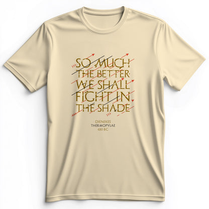 Fight In The Shade Premium Tee