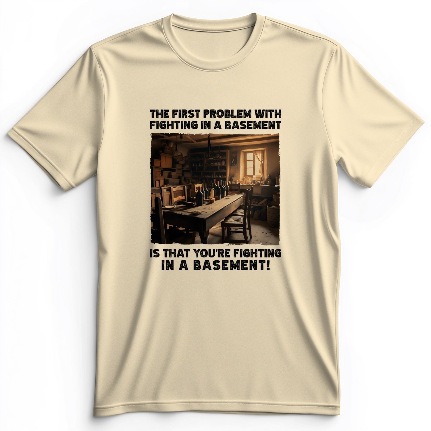 Fighting In A Basement Premium Tee