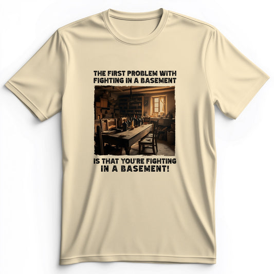 Fighting In A Basement Premium Tee