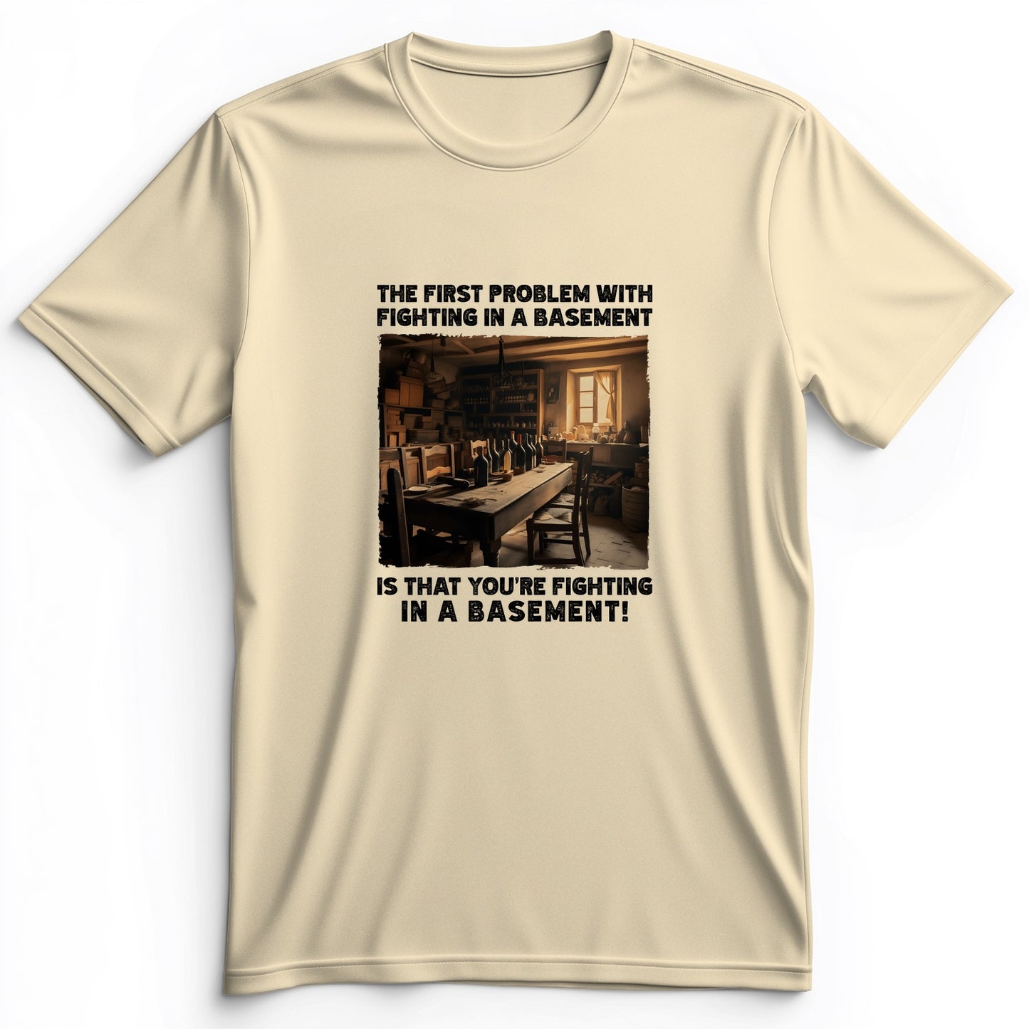 Fighting In A Basement Premium Tee