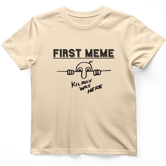 First Meme T-Shirt