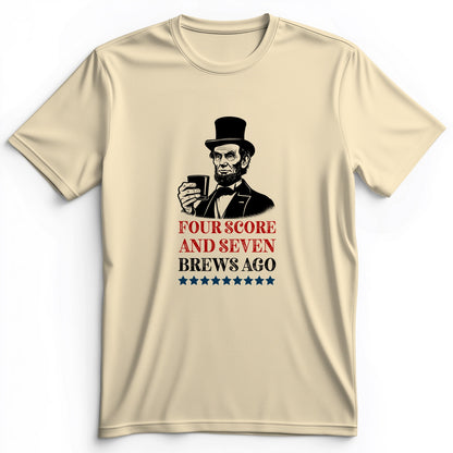 Four Score and Seven Brews Ago Premium Tee