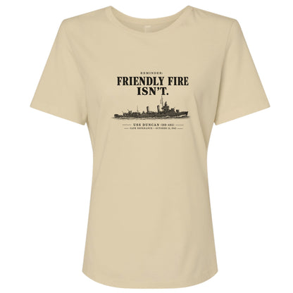 Friendly Fire Isn't Women's T-Shirt