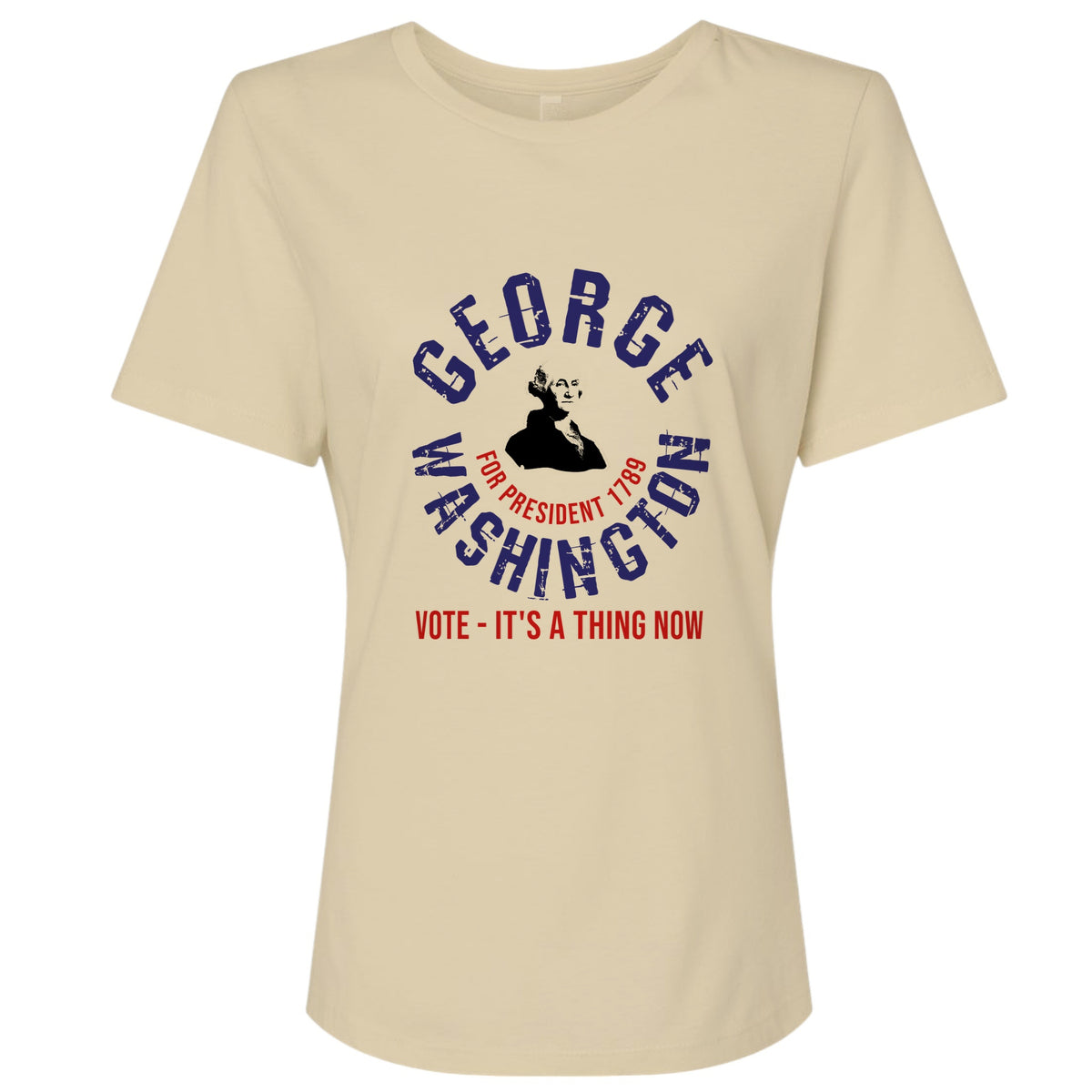 George Washington For President Women's T-Shirt