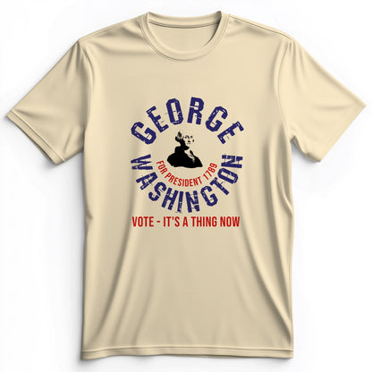 George Washington For President Premium Tee