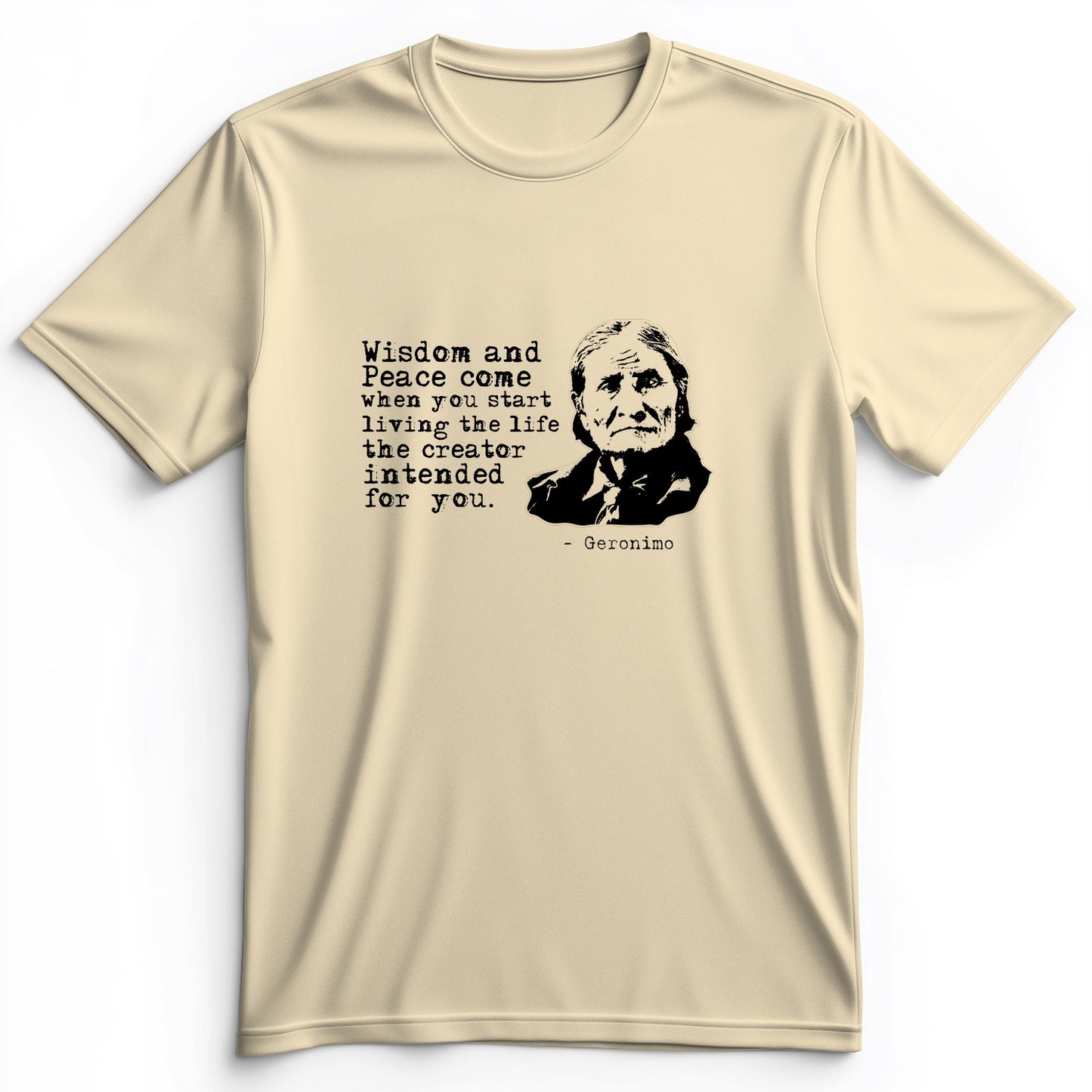 Geronimo Wisdom And Peace Premium Tee