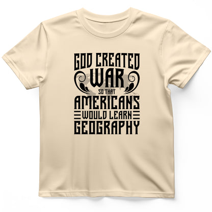 God Created War T-Shirt