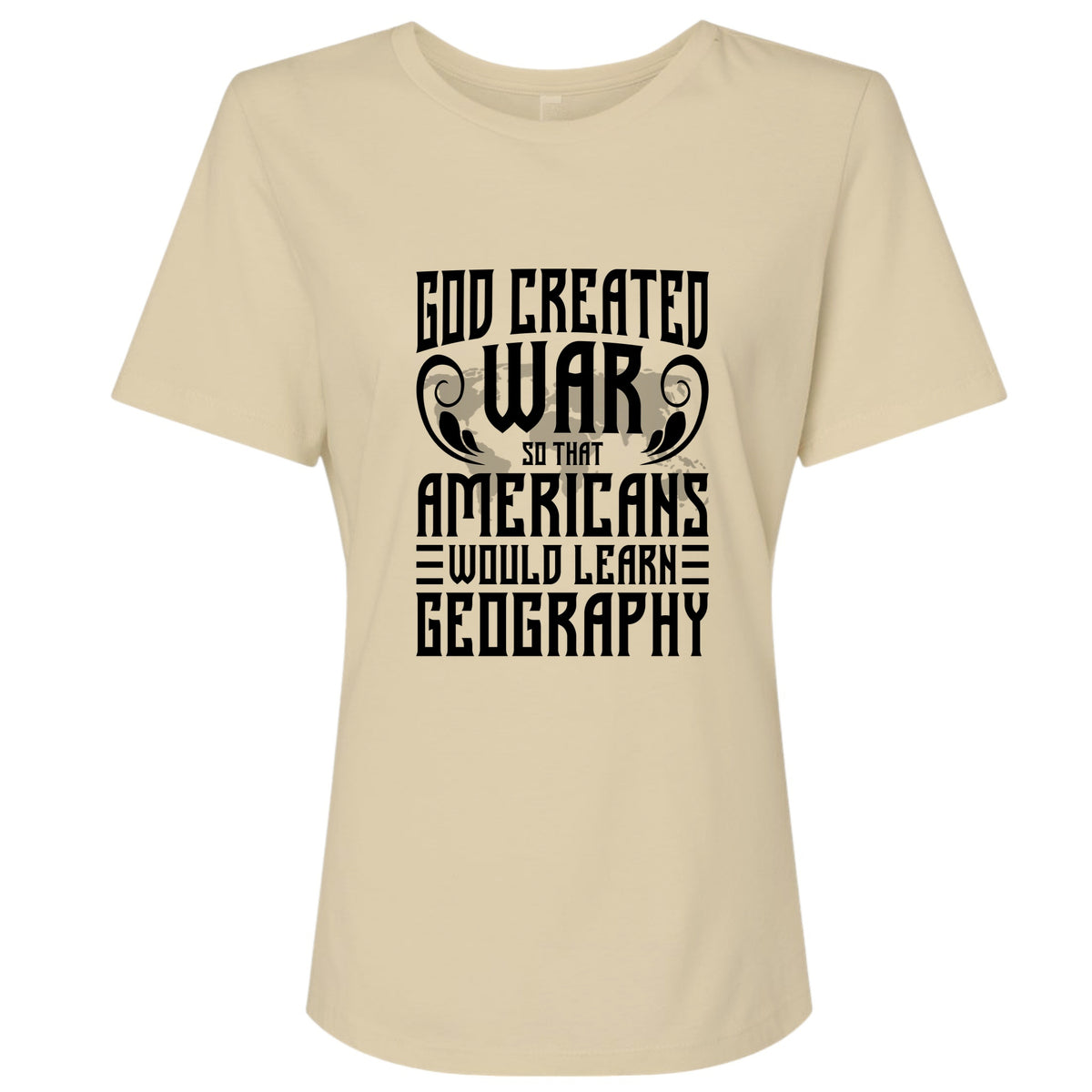 God Created War Women's T-Shirt