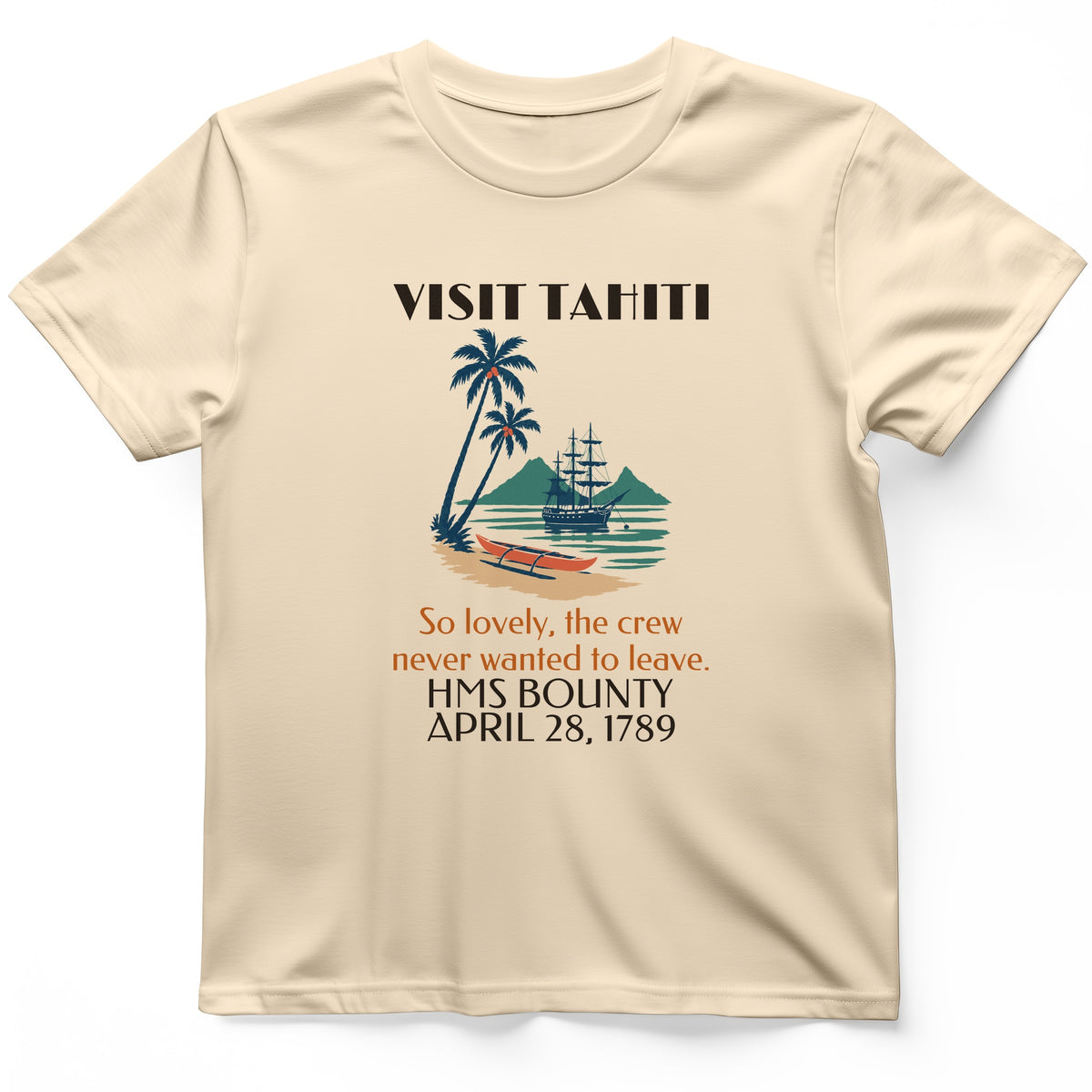 Visit Tahiti HMS Bounty 1789 T-Shirt
