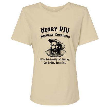 Henry VIII Cut It Off Women's T-Shirt
